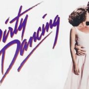 Tozpembe Hayaller, Ritmin Gerçekleri: Dirty Dancing'de İlk Aşkın Anatomisi